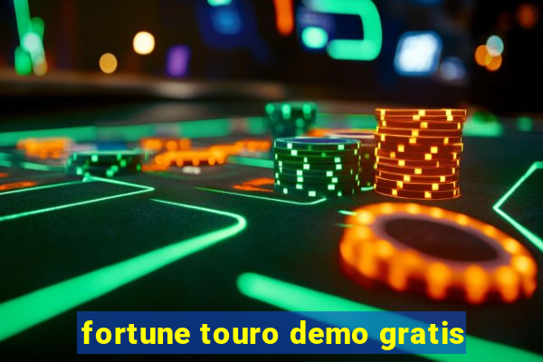 fortune touro demo gratis